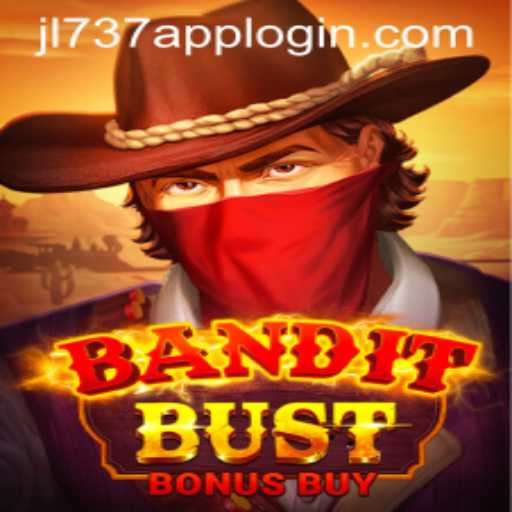 Explore BanditBustBonusBuy: An Intriguing Game by JL737.COM