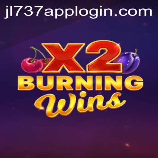 Exploring the Thrills of BurningWinsX2: A Closer Look at This Exciting Game